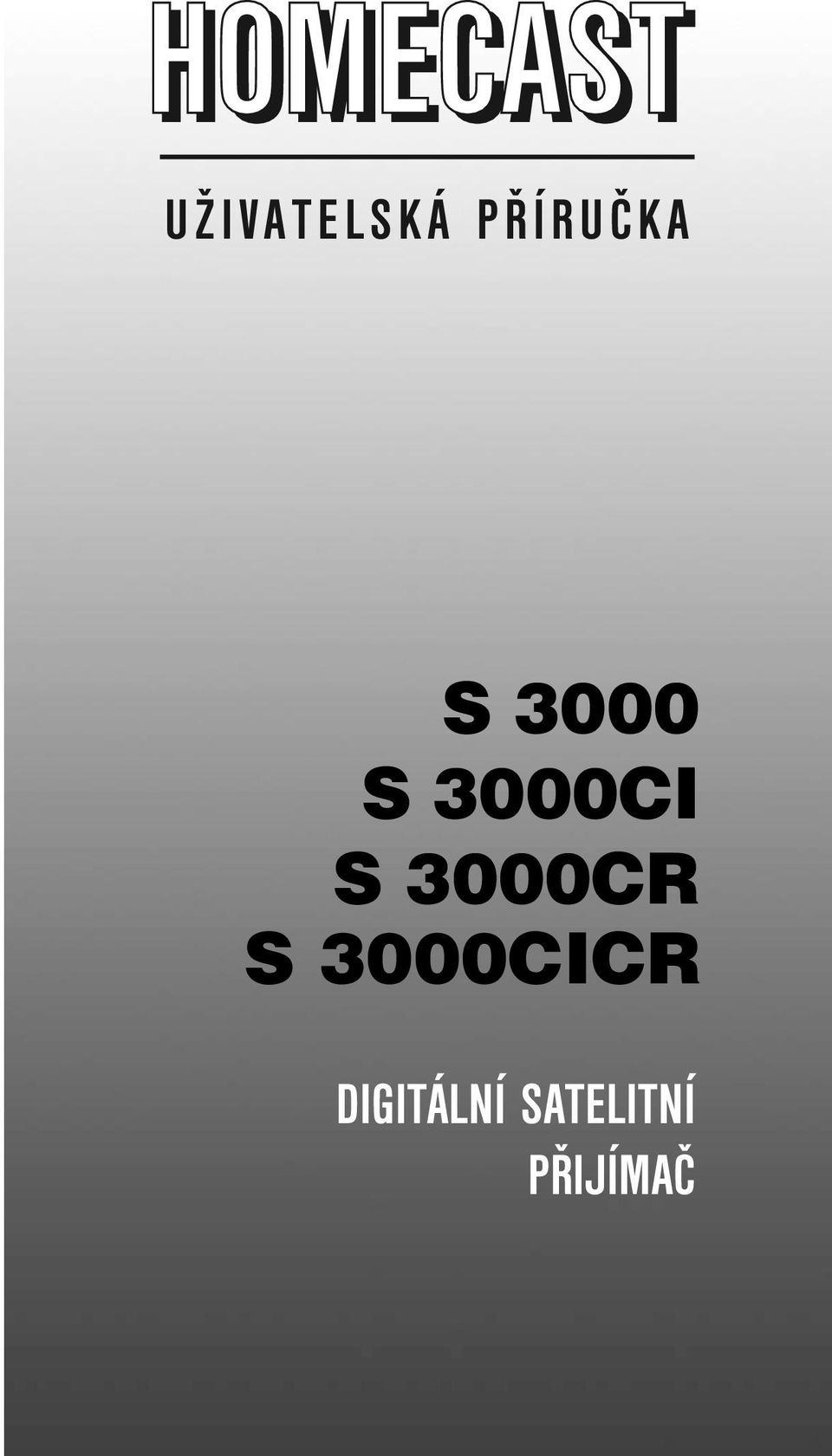 3000CI S 3000CR S
