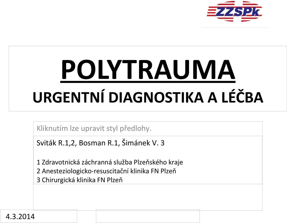 3 1 Zdravotnická záchranná služba Plzeňského kraje 2