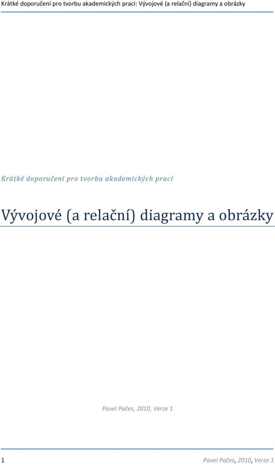 relační) diagramy a obrázky Pavel