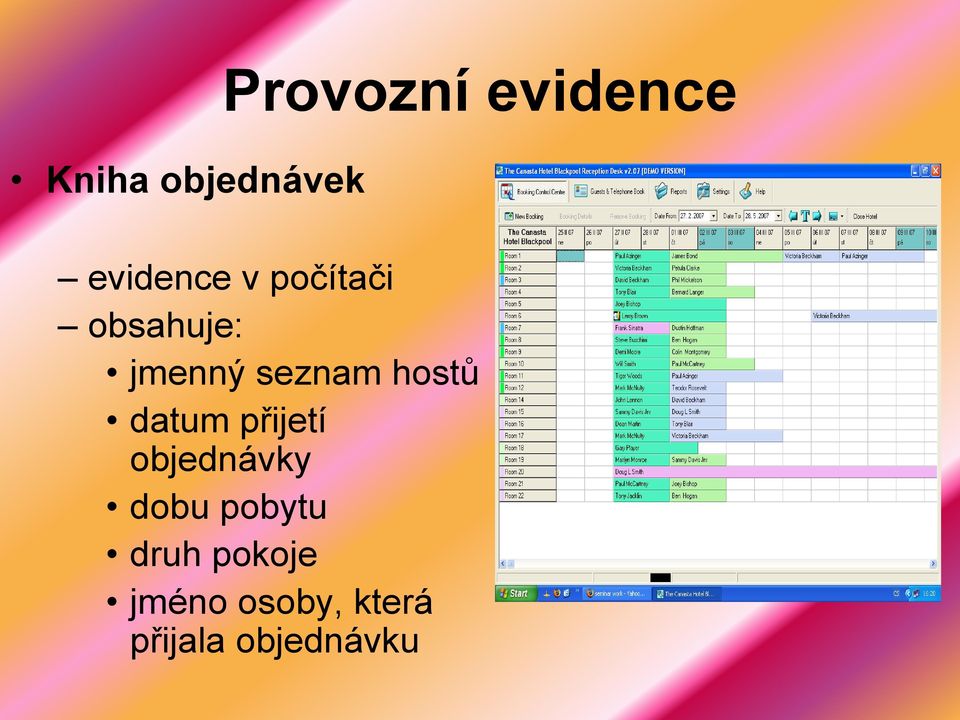 seznam hostů datum přijetí objednávky dobu