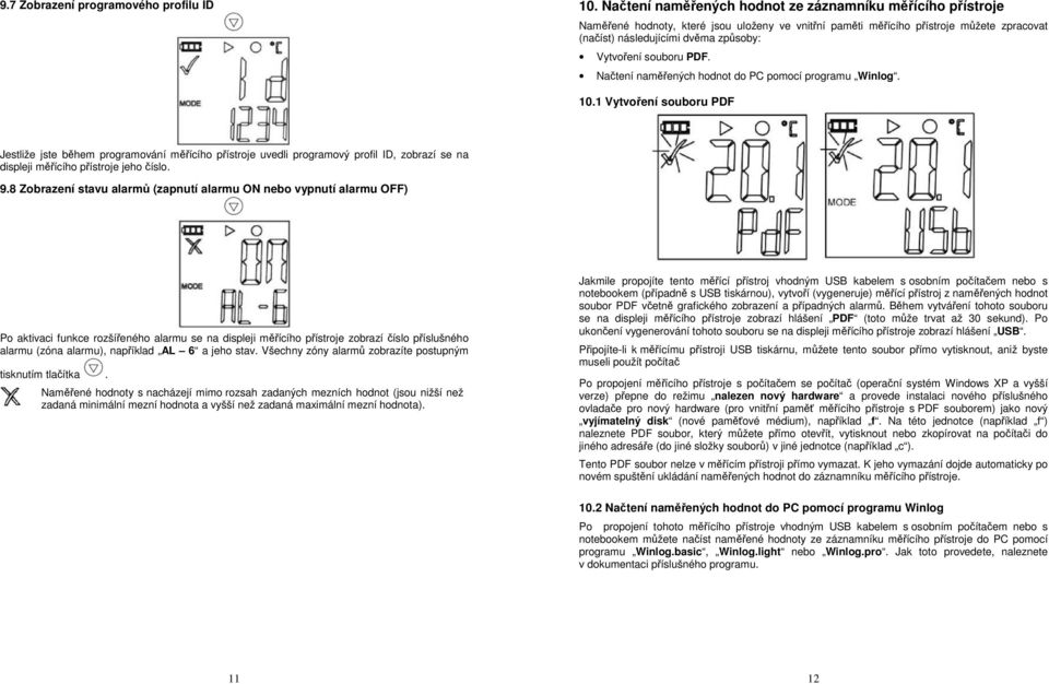 souboru PDF. Načtení naměřených hodnot do PC pomocí programu Winlog. 10.