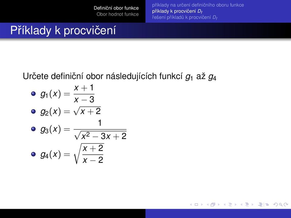 následujících funkcí g 1 až g 4 g 1 (x)