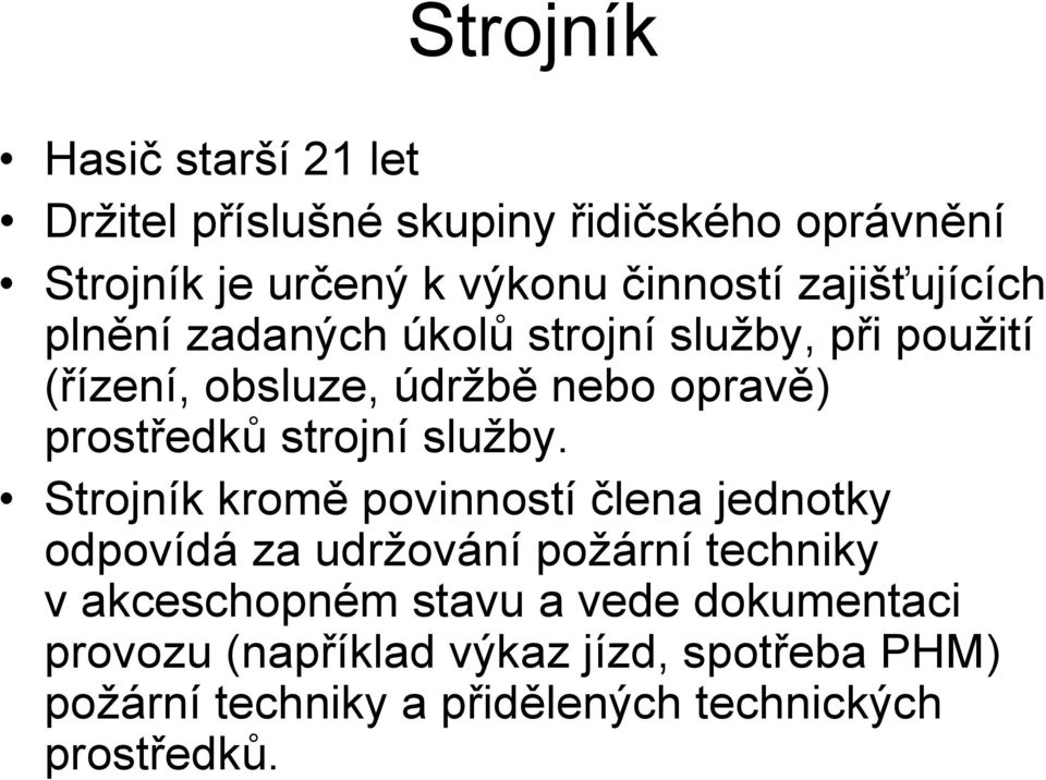 strojní služby.