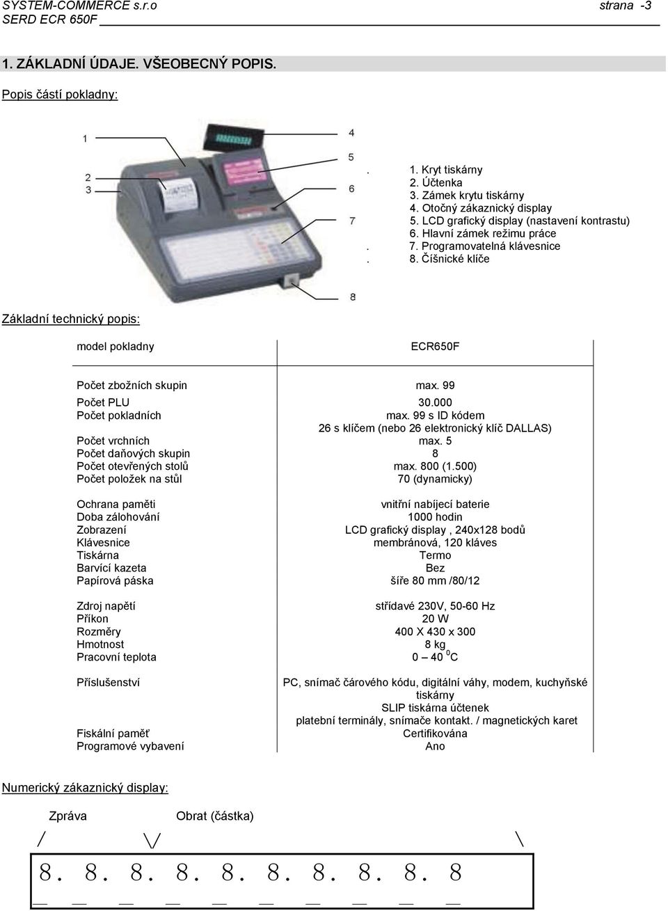 UŽIVATELSKÁ PŘÍRUČKA SERD ECR 650F (RESTAURAČNÍ POKLADNA) - PDF Stažení  zdarma