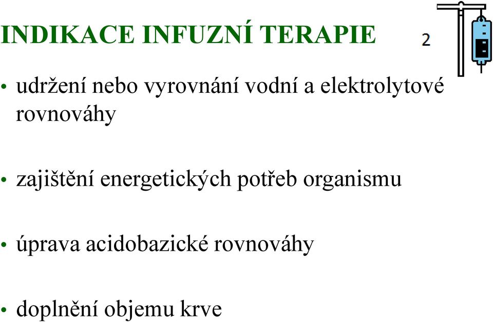 zajištění energetických potřeb organismu