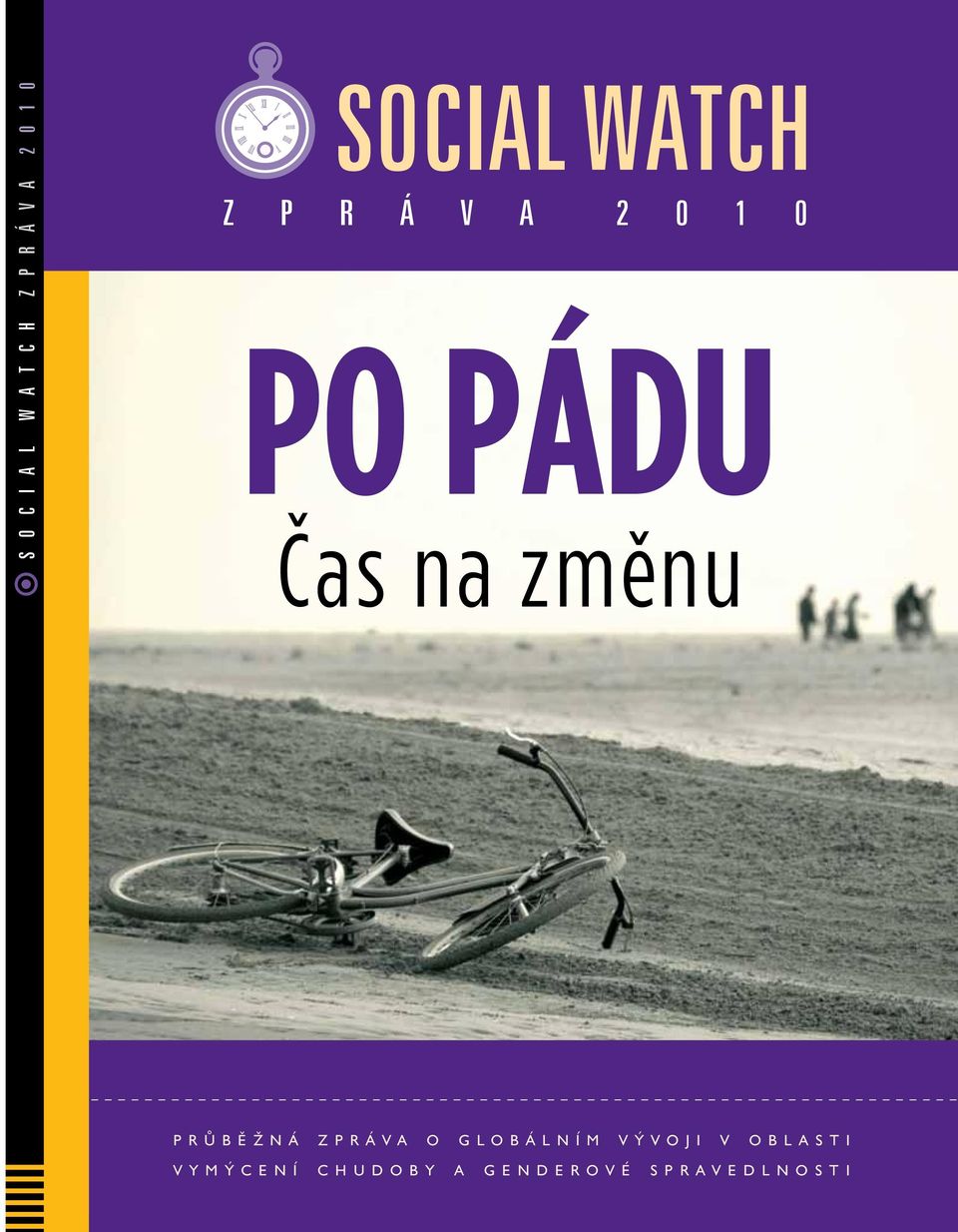 změnu Průběžná zpráva o globálním vývoji v