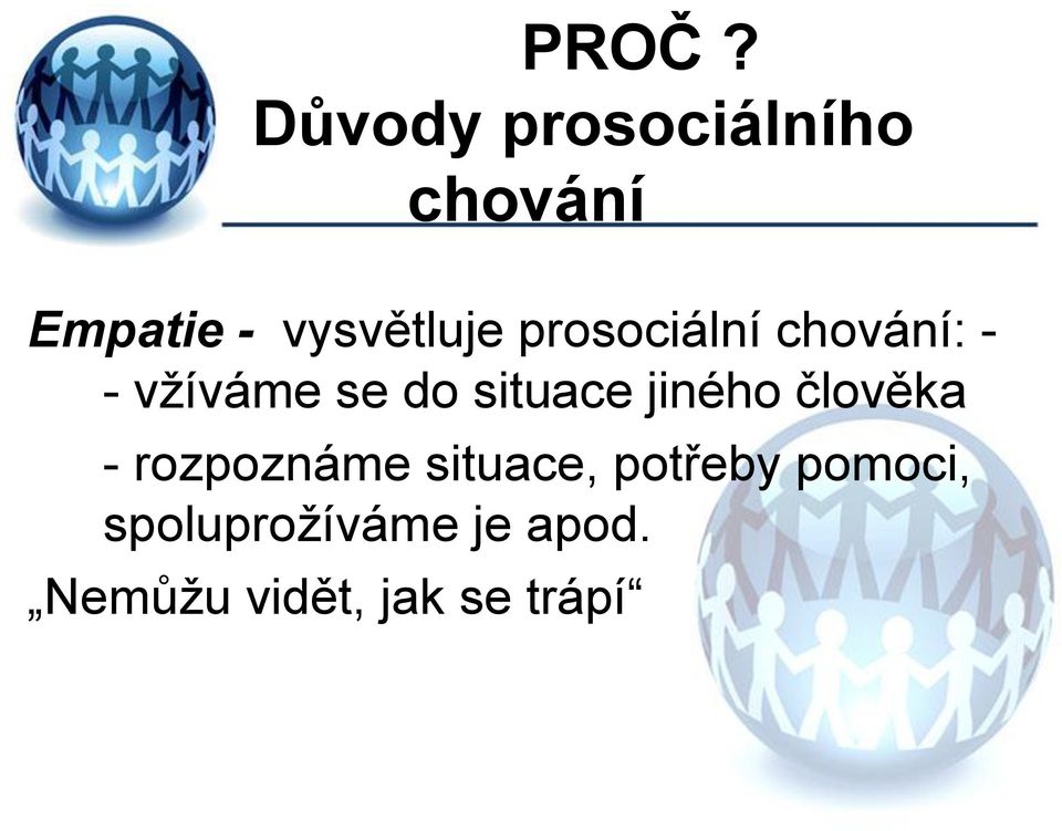 situace jiného člověka - rozpoznáme situace,