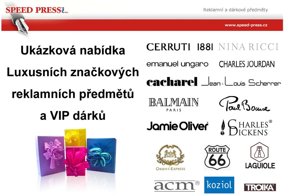 Ukázková nabídka Luxusních značkových reklamních předmětů a VIP dárků - PDF  Stažení zdarma