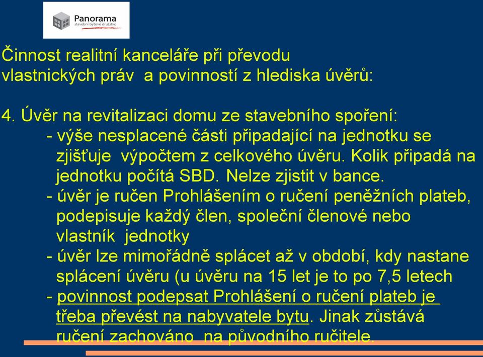 Kolik připadá na jednotku počítá SBD. Nelze zjistit v bance.