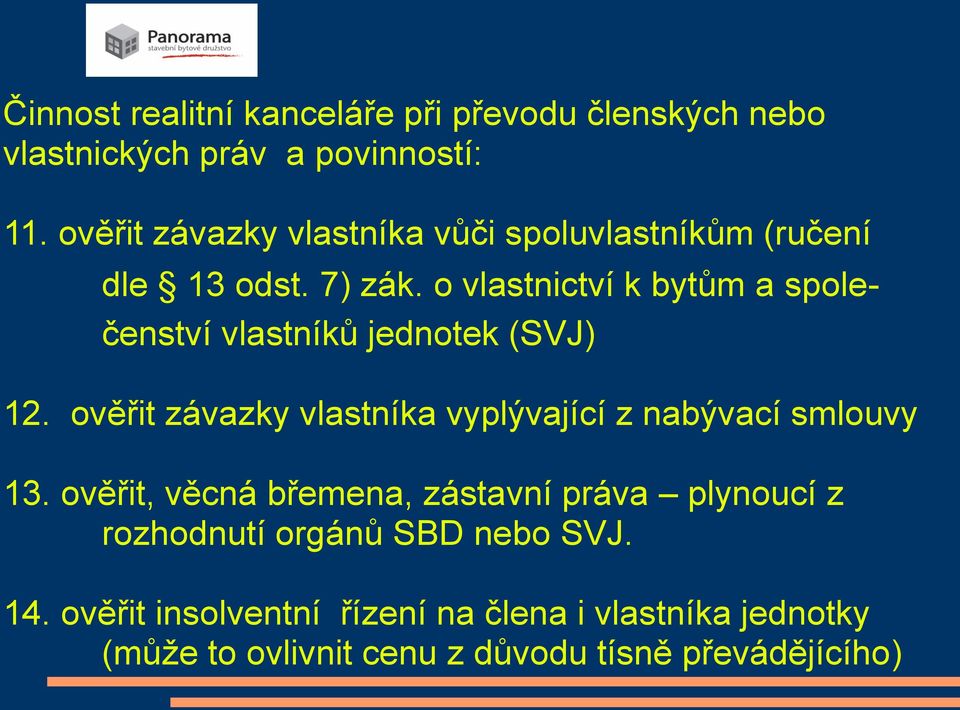 o vlastnictví k bytům a společenství vlastníků jednotek (SVJ) 12.