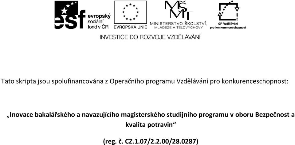 navazujícího magisterského studijního programu v oboru