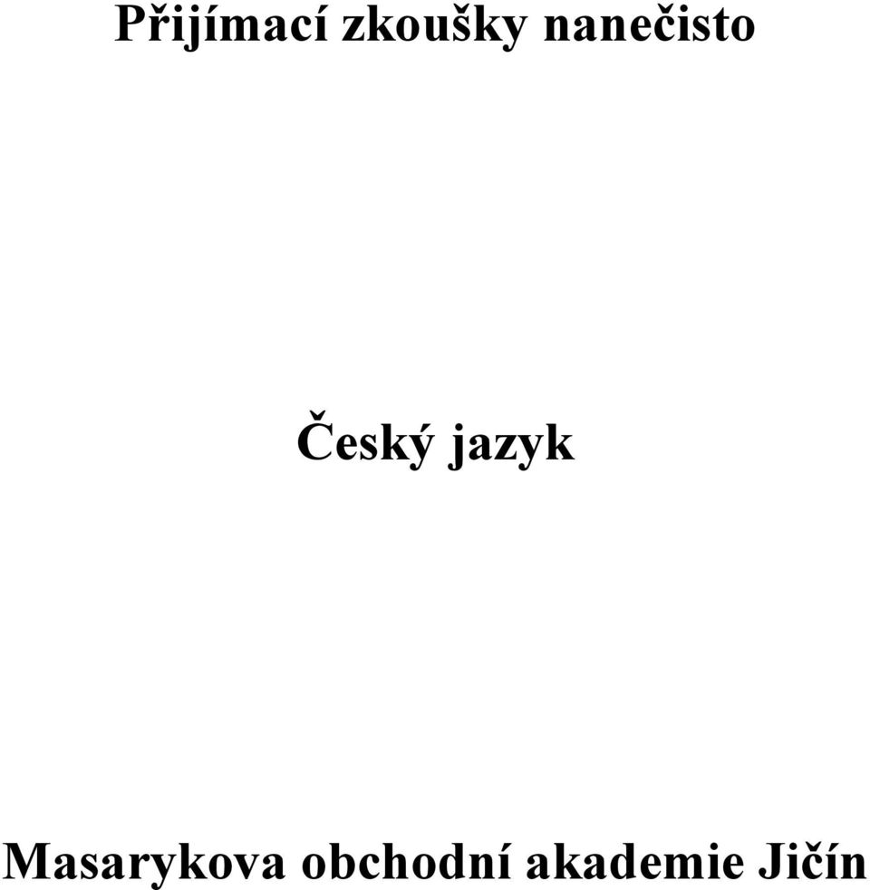 jazyk Masarykova