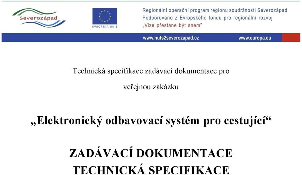 Elektronický odbavovací systém pro