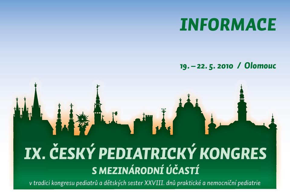 ÚČASTÍ v tradici kongresu pediatrů a
