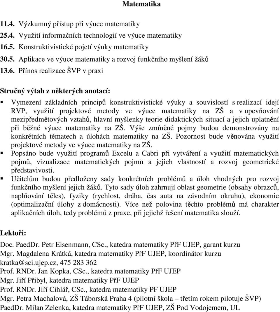 Konstruktivistické pojetí výuky matematiky 30.5.