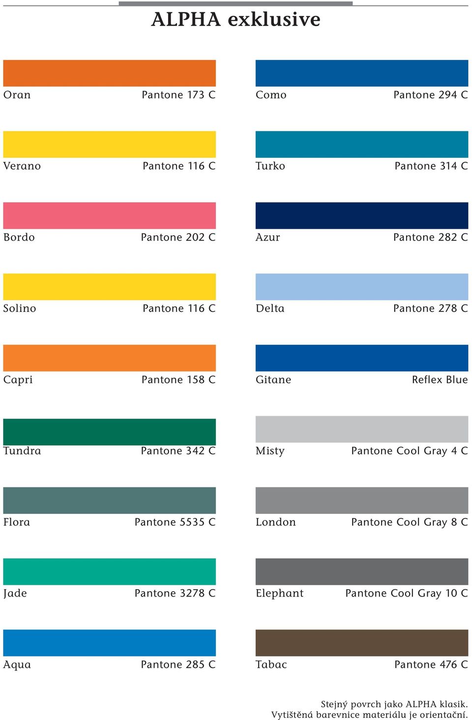 Pantone Cool Gray 4 C Flora Pantone 5535 C London Pantone Cool Gray 8 C Jade Pantone 3278 C Elephant Pantone Cool Gray