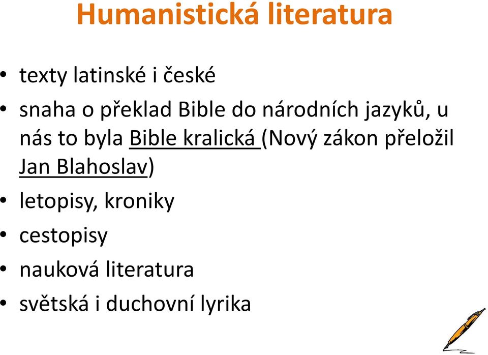 kralická (Nový zákon přeložil Jan Blahoslav) letopisy,