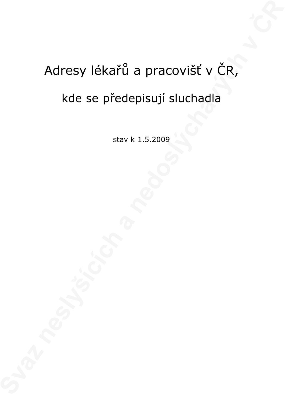 kde se předepisují