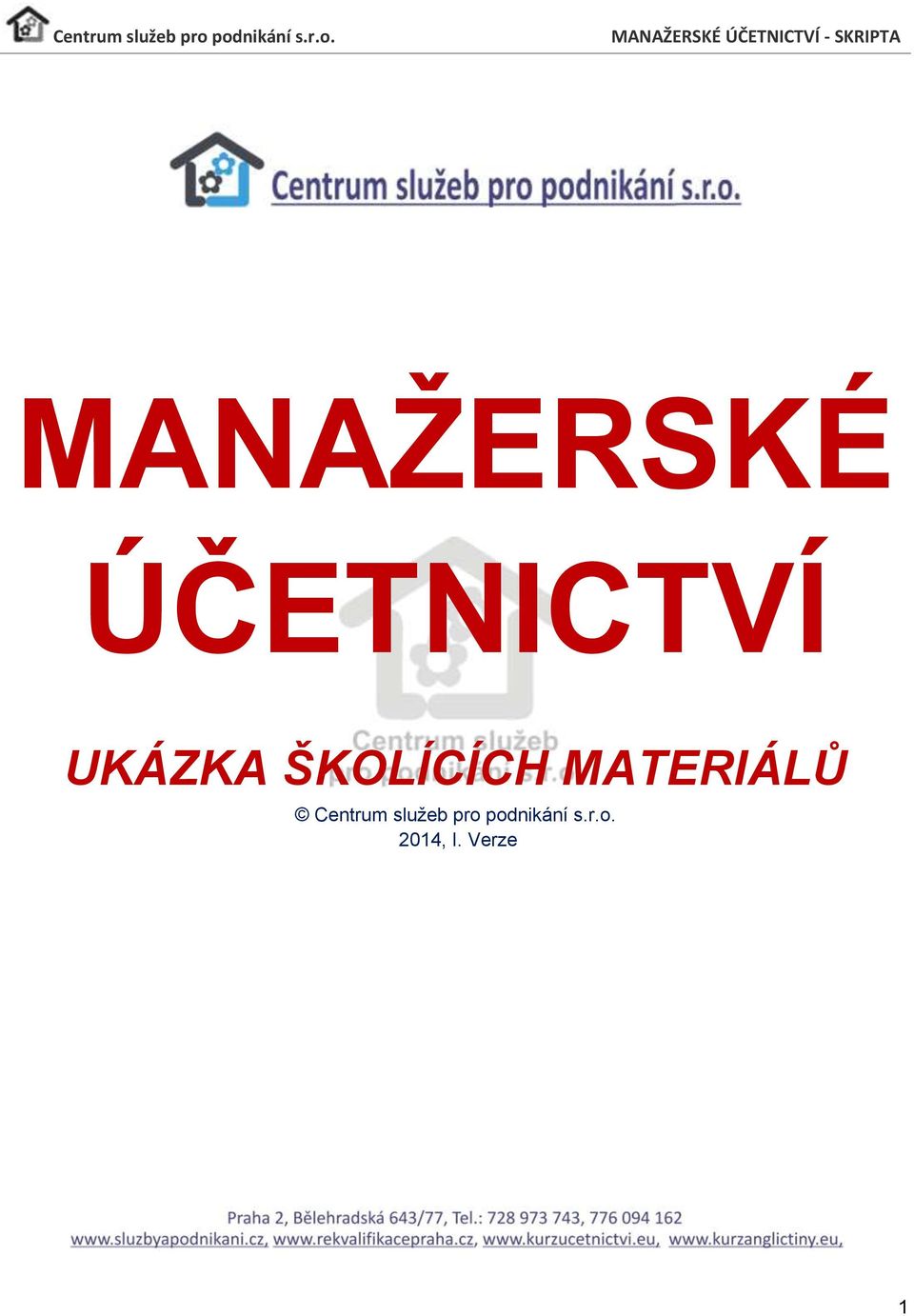 MATERIÁLŮ Centrum služeb