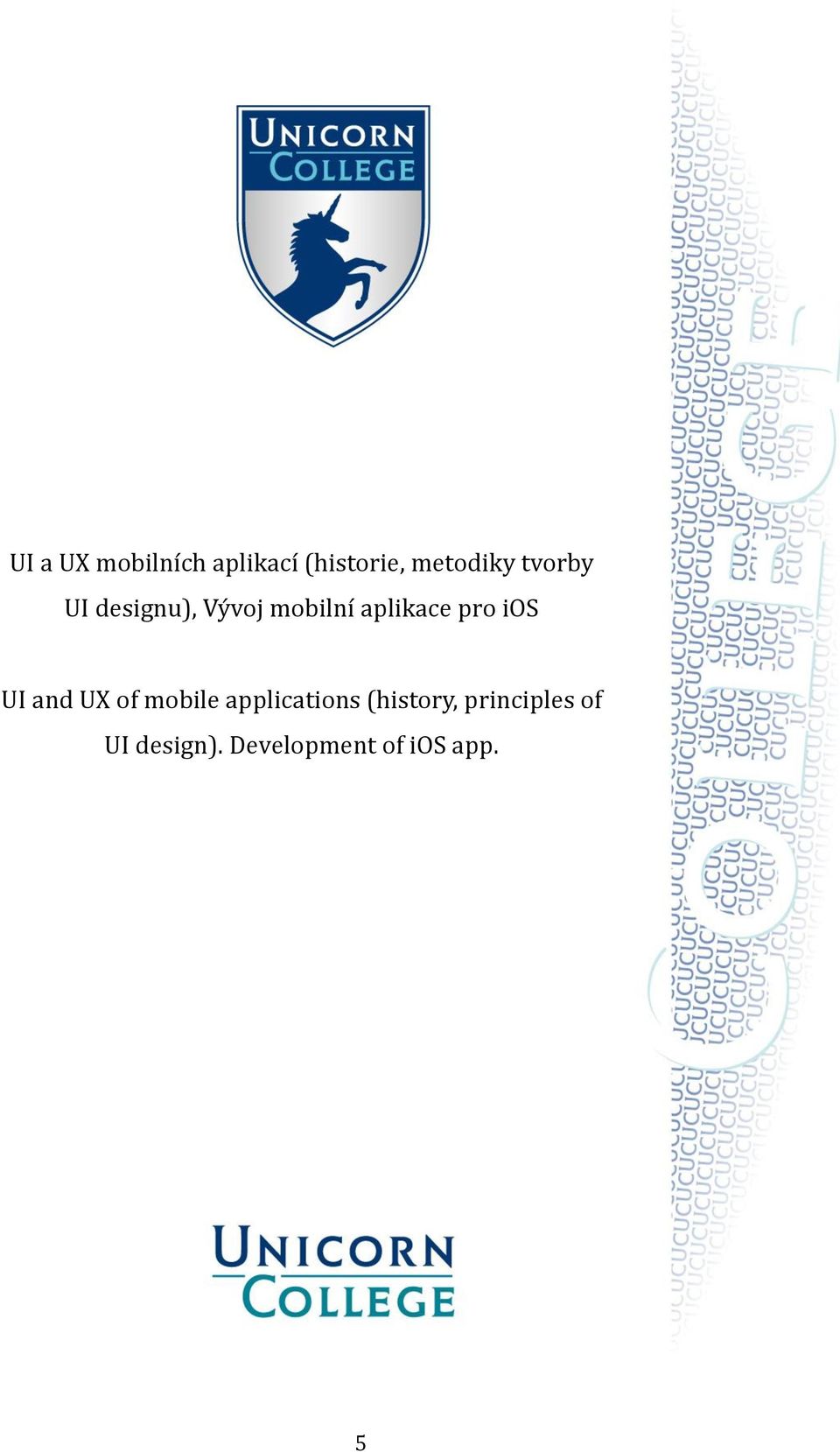 ios UI and UX of mobile applications (history,