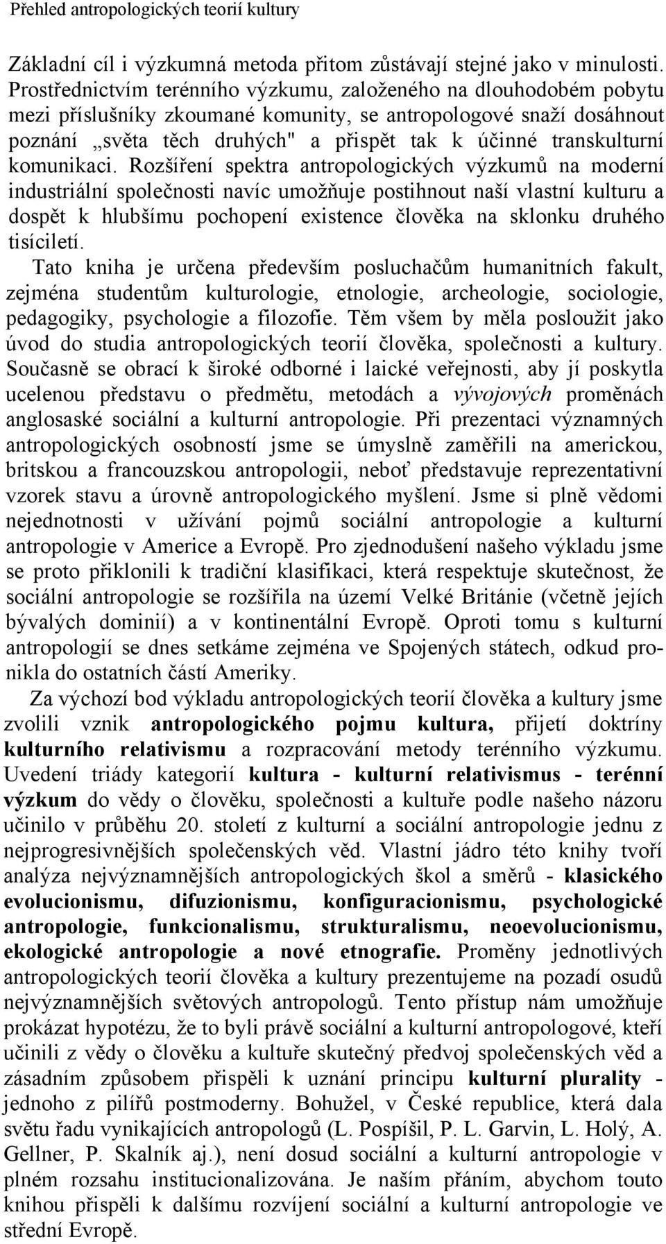 transkulturní komunikaci.