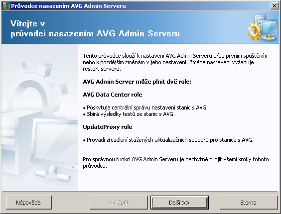 3. Průvodce nasazením AVG Admin Serveru Průvodce nasazením AVG Admin Serveru je spuštěn automaticky po instalaci AVG Internet Security Business Edice.
