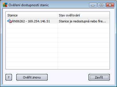 Dialog slouží ke zjištění, které stanice jsou dostupné (online) a které jsou v danou chvíli nedostupné. Pro opětovné ověření dostupnosti použijte tlačítko Ověřit znovu. 9.6.2.