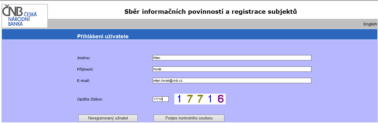 5. Postup při přihlášení do aplikace Aplikaci SIPReS je možné spustit po zadání adresy https://apl.cnb.cz/aplmondmzdad/mondmz.web_run?p_apl=s_inp_data_cz do Vašeho prohlížeče.