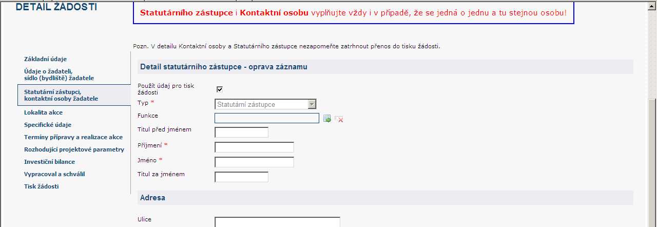 Zadání nového statutárního zástupce