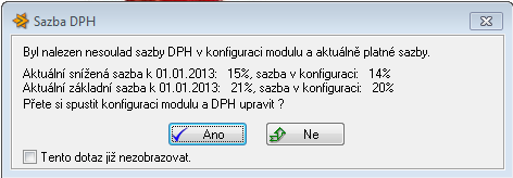 A2. Změna sazeb DPH ve Fakturaci, Skladové evidenci a Nákupu a prodeji Pokud používáte moduly Fakturace, Skladová evidence nebo Nákup a prodej, je třeba provést změnu sazby DPH