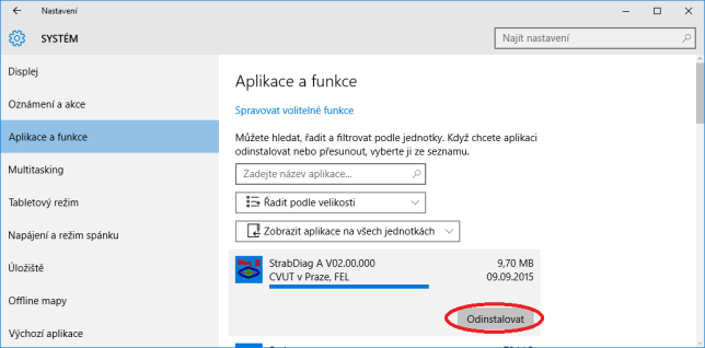 Win 10 Nabídka Start a v ní položka Nastavení N) Zobrazí se dialog Nastavení. O) Najít položku Aplikace (ve skupině System ) a jednoduše na ni kliknout.