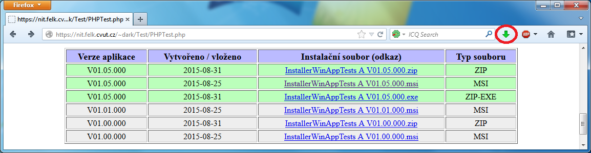 Průběh stahování z WWW lze kontrolovat pomocí malého zeleného přibývajícího proužku v pravé horní části aplikace internetového prohlížeče.