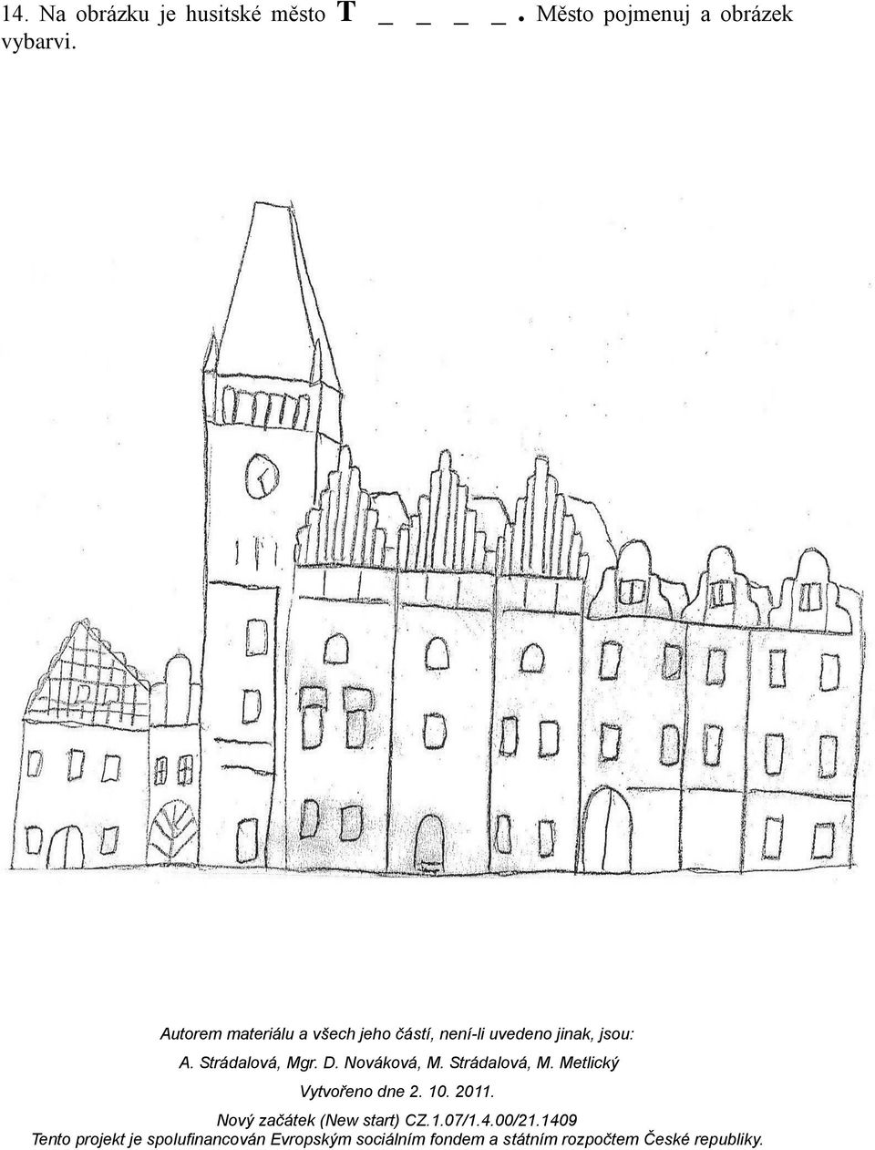 Město pojmenuj a