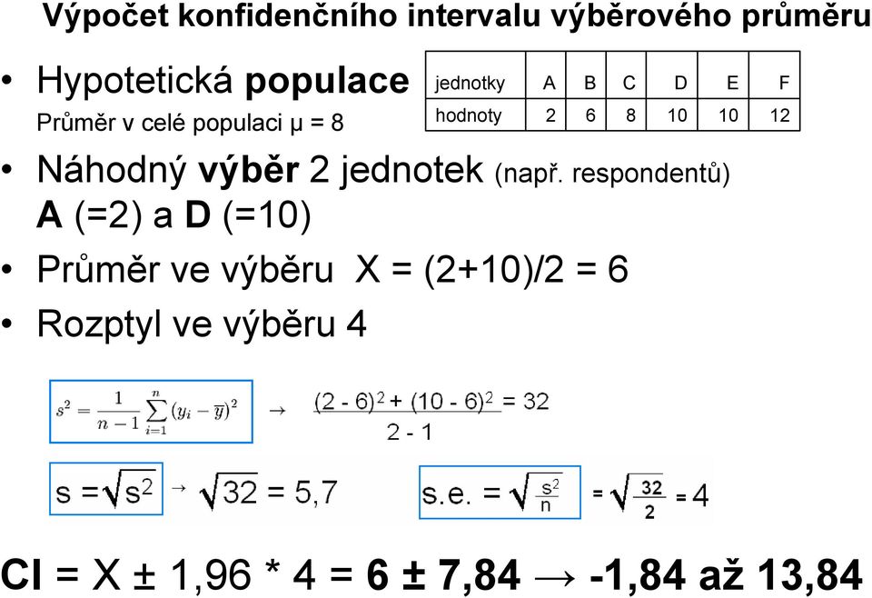 Náhodný výběr 2 jednotek (např.