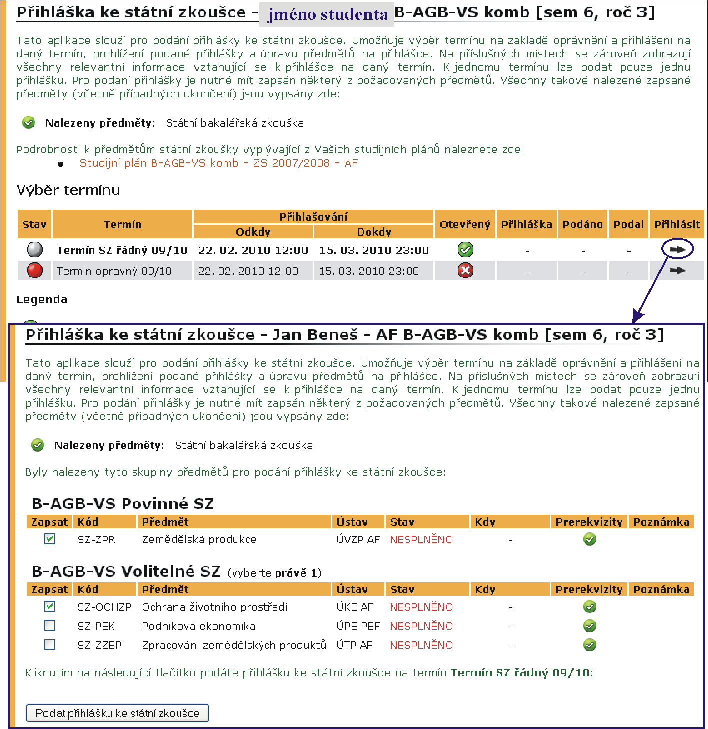 2 STUDIJNÍ EVIDENCE Obrázek 27 Přihláška k SZ práce, Státní bakalářská práce apod.