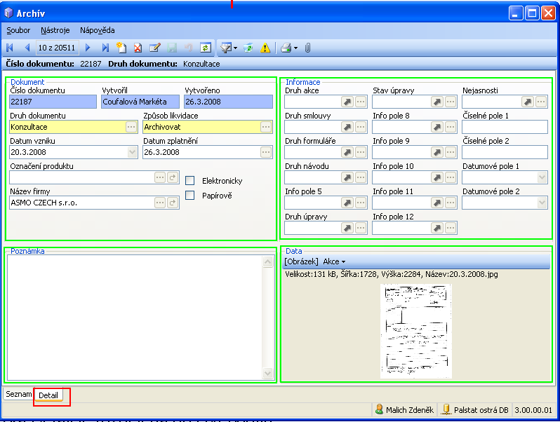 5.1.5 Propojení na SW Úkoly Funkce slouží pro přímé zadávání a sledování úkolů prostřednictvím SW Úkoly. Funkce podrobně popisuje Základní manuál PALSTAT CAQ a manuál pro SW Palstat Úkoly.