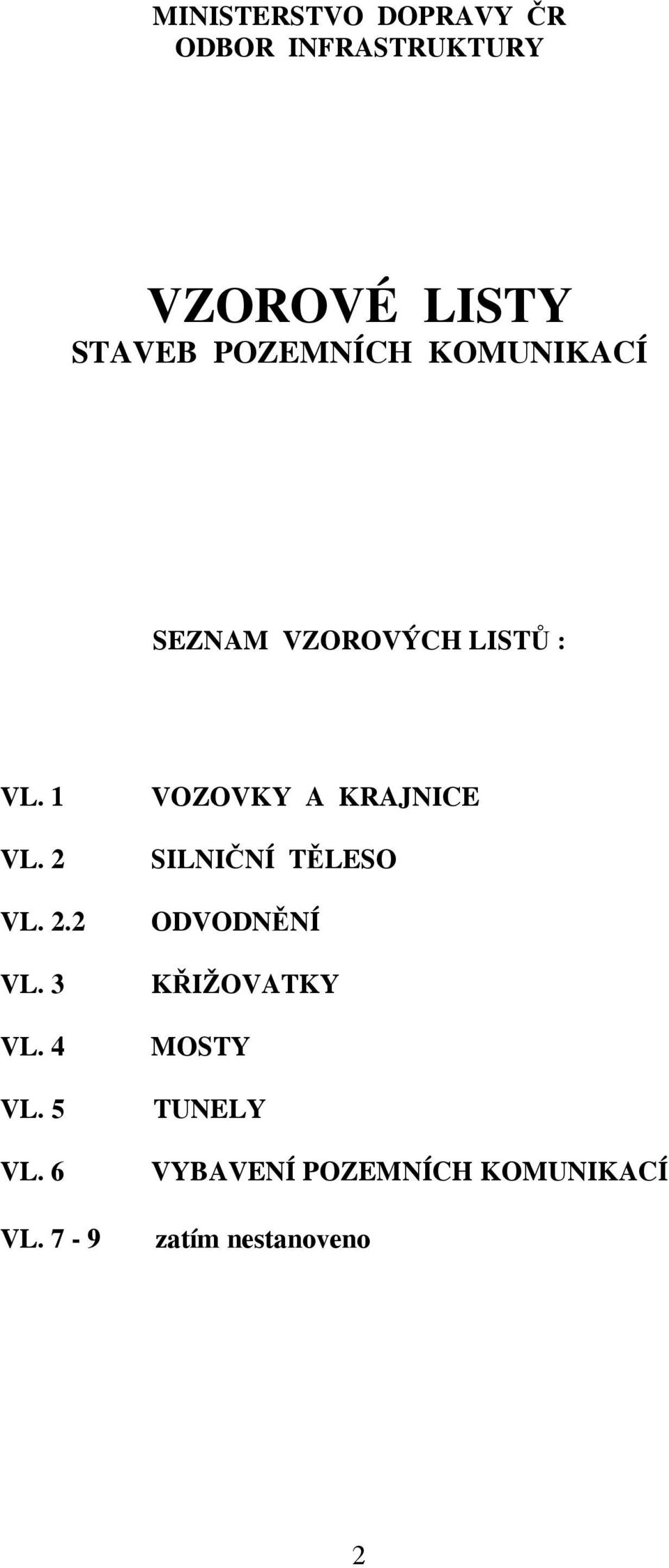 4 VL. 5 VL. 6 VL.