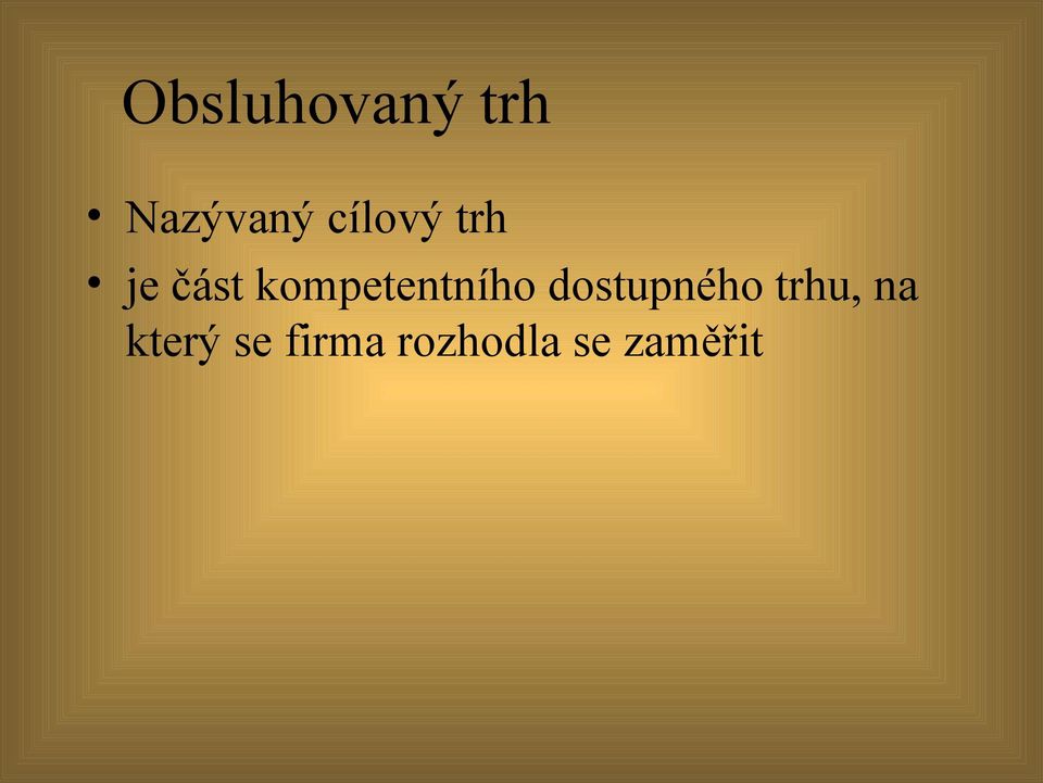 kompetentního dostupného