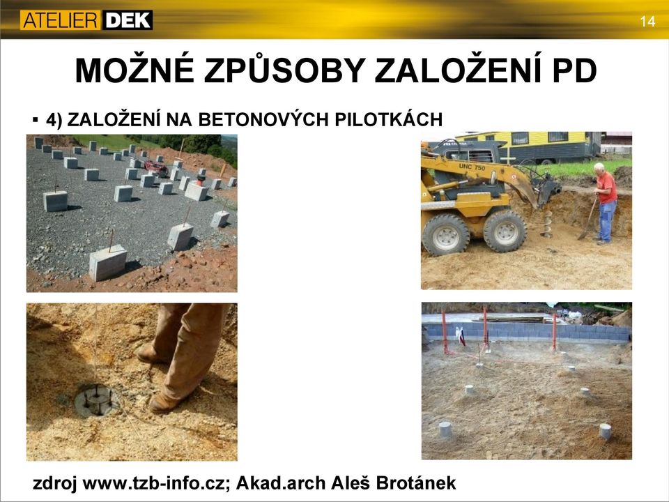 BETONOVÝCH PILOTKÁCH zdroj