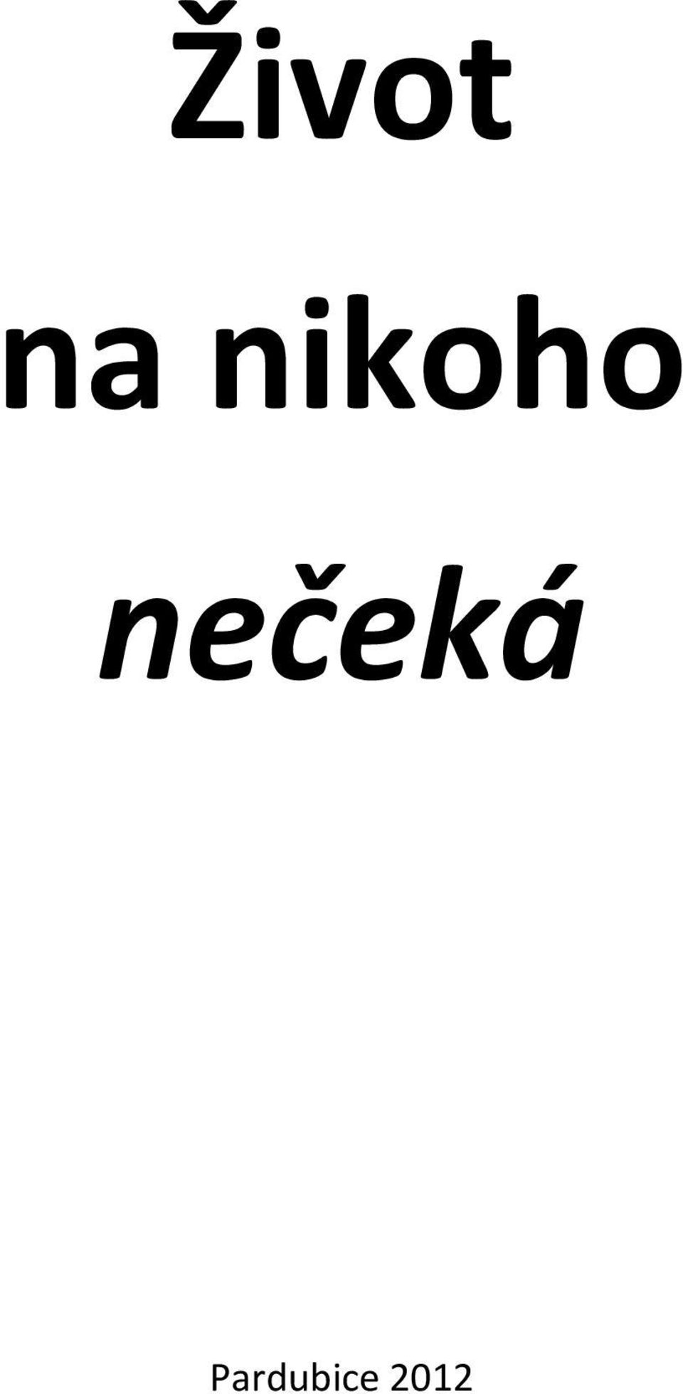 nečeká