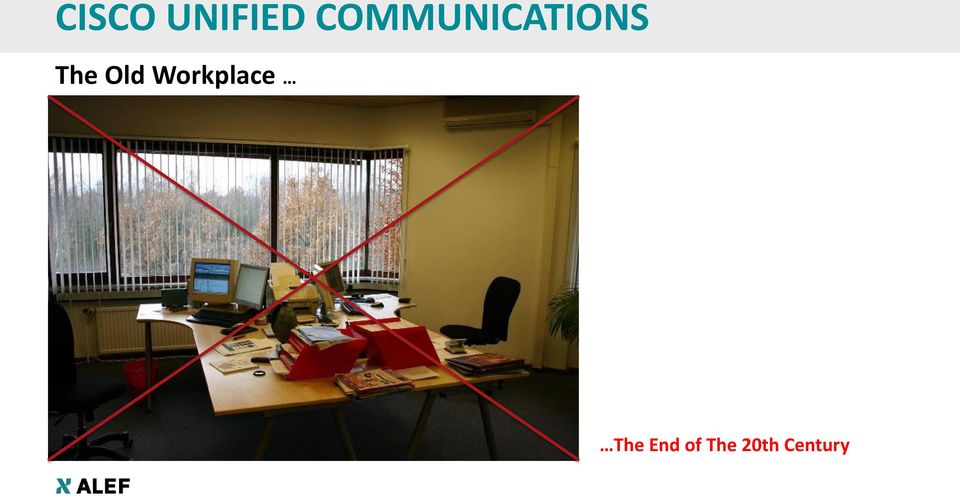 Old Workplace The