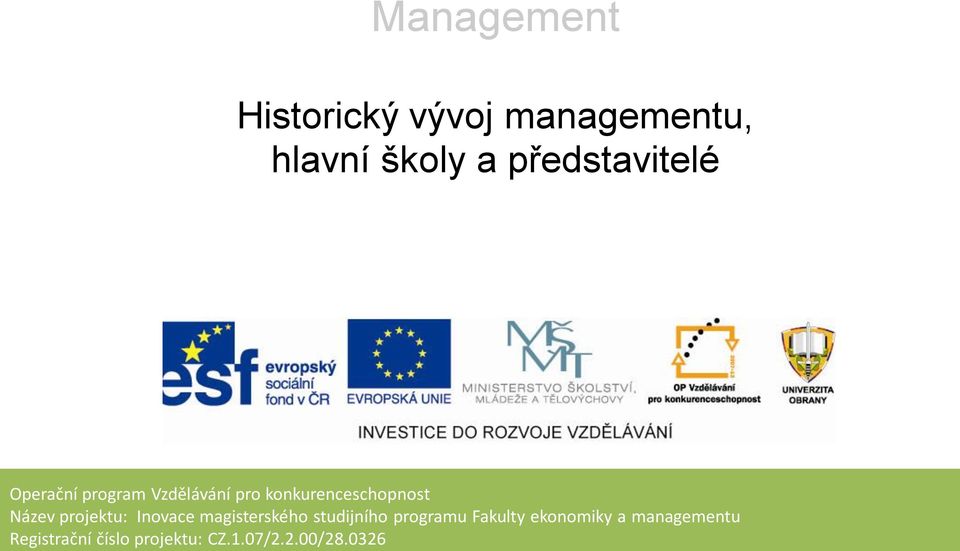 Název projektu: Inovace magisterského studijního programu Fakulty