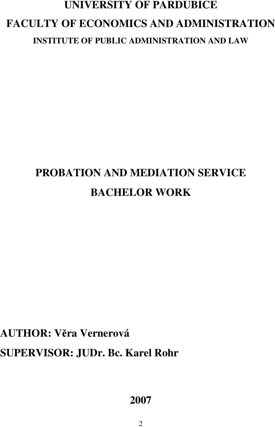 LAW PROBATION AND MEDIATION SERVICE BACHELOR WORK