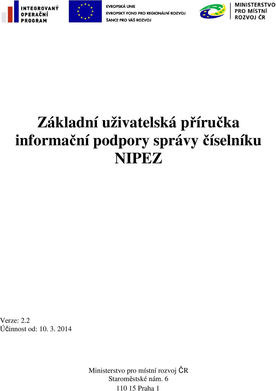 2 Účinnost od: 10. 3.