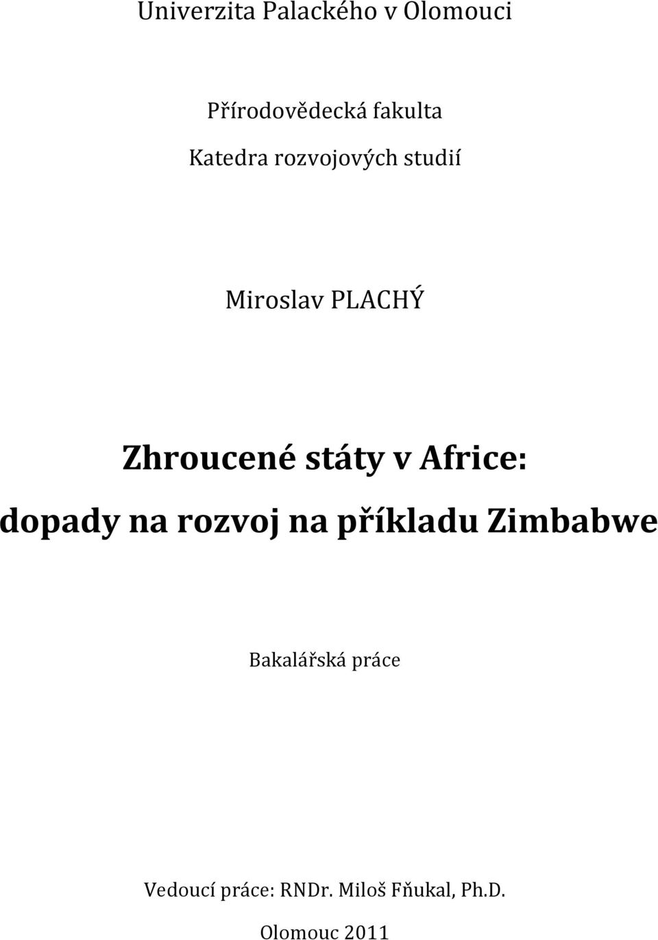 státy v Africe: dopady na rozvoj na příkladu Zimbabwe