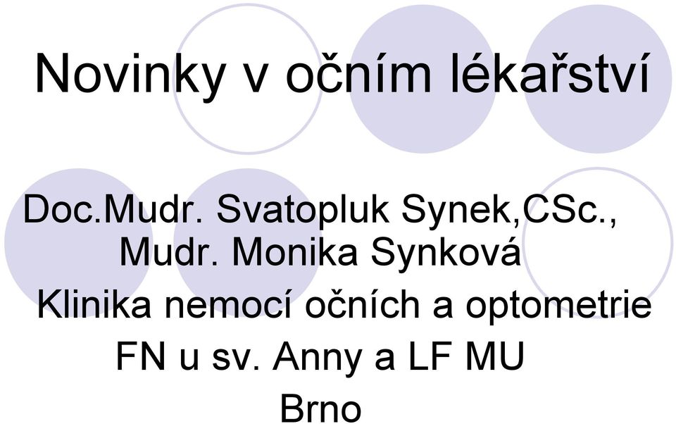 Monika Synková Klinika nemocí