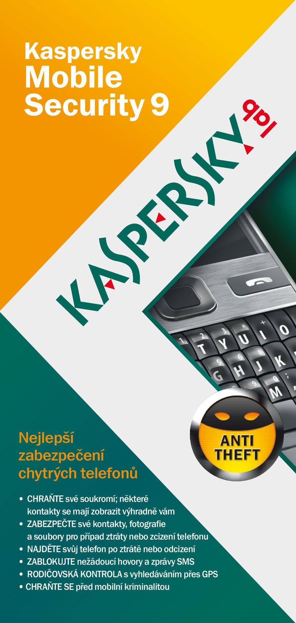 nebo zcizení telefonu NAJDĚTE svůj telefon po ztrátě nebo odcizení ZABLOKUJTE nežádoucí