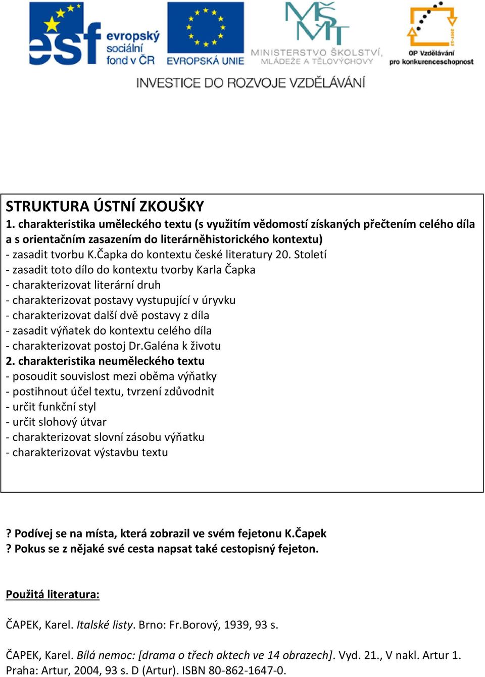 Bílá nemoc Pracovní list Hra s textem, obdoba pracovního maturitního listu.  - PDF Stažení zdarma