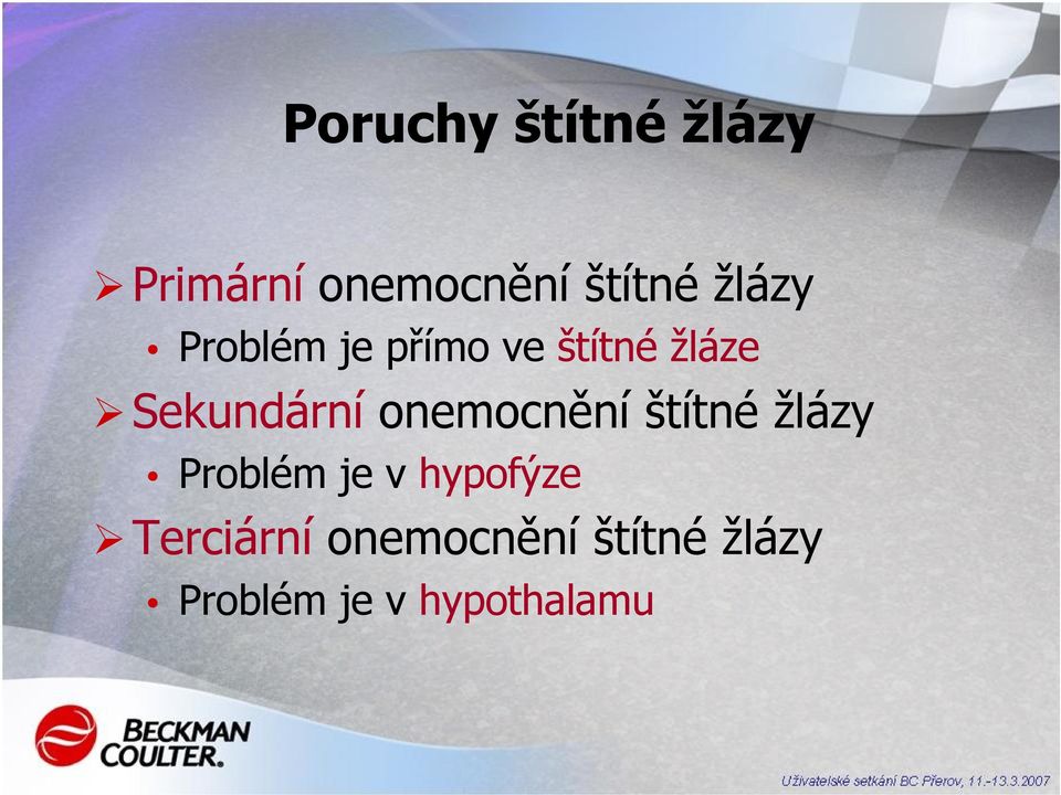 onemocnění štítné žlázy Problém je v hypofýze