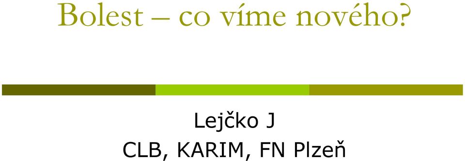 Lejčko J